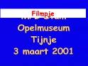 2001 0303 Opelmuseum Tijnje